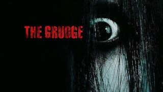 The Grudge (2004)