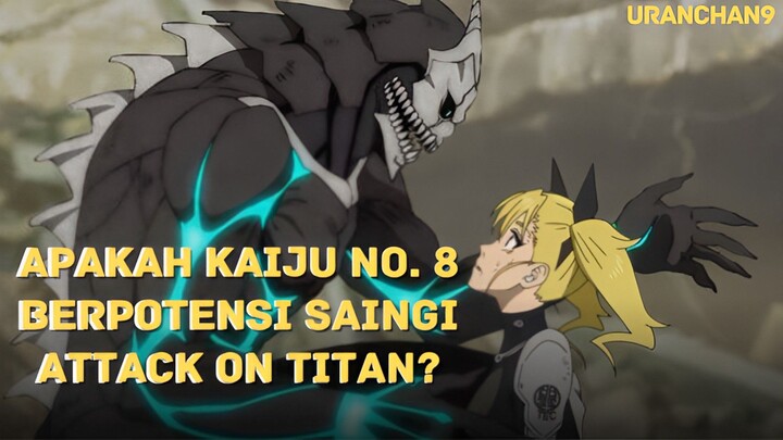 Apakah KAIJU NO.8 bakal nge-hits seperti ATTACK ON TITAN? 🤔