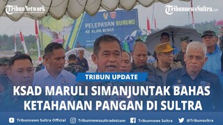 KSAD Maruli Simanjuntak ke Kota Kendari Bahas Soal Ketahanan Pangan di Sulawesi Tenggara