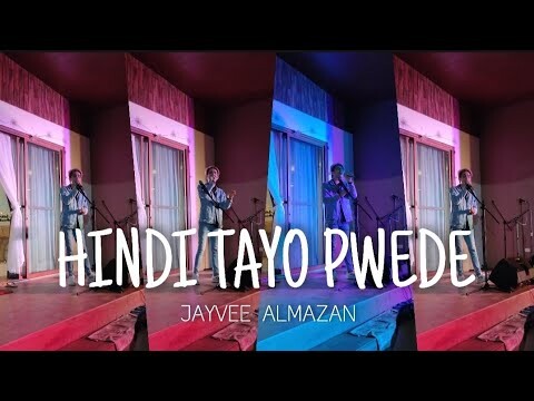 HINDI TAYO PWEDE - THE JUANS (C) JAYVEE ALMAZAN