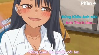 Tóm Tắt Anime Hay: Đừng Khều Anh nữa , Anh thích lắm ... phần 4 | Review Anime