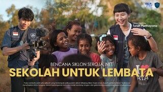 Kisah Lembata Menghadapi Bencana Siklon Seroja - A Vlog Documentary