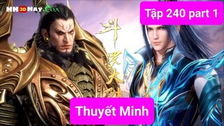 Đấu La Đại Lục - Thuyết Minh | Tập 240 part 1