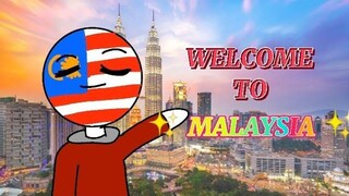 ✨WELCOME TO MALAYSIA ✨