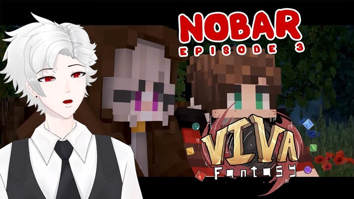 【 NOBAR 】Viva Fantasy Udah Keluar EPISODE 3 Gas Nobar !