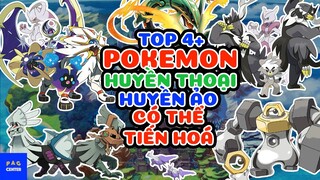 Top 4+ Pokemon Huyền Thoại và Huyền Ảo có thể tiến hoá | PAG Center