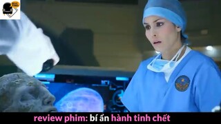 Nội dung phim: Bí ẩn hành tinh chết phần 3 #REVIEWPHIMHAY