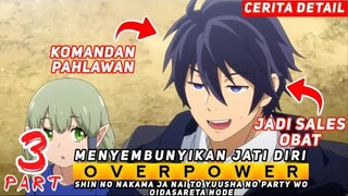 ALUR CERITA ANIME - KOMANDAN PAHLAWAN DIANGGAP BEBAN [ PART 3 ]