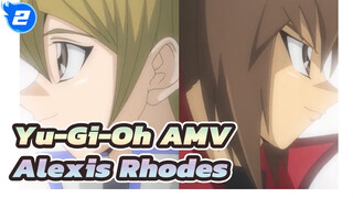 Yu-Gi-Oh|Alexis Rhodes: Have you also miss the one you love_2