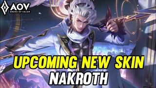 AOV : UPCOMING NEW SKIN NAKROTH | EFFECT REVIEW - ARENA OF VALOR LIÊNQUÂNMOBILE ROV