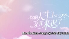 1st Kiss  EP 5 [Sub Việt]