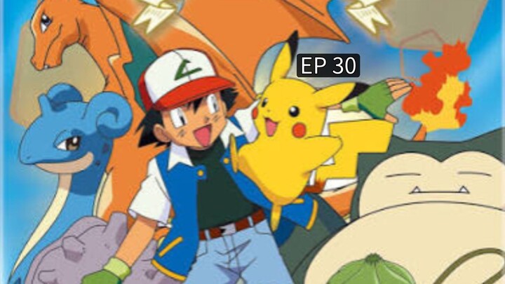 POKEMON SEASON 2 - ORANGE ISLAND EP 30
