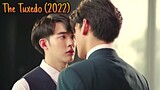 The Tuxedo (2022) || BL drama