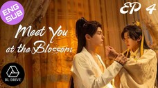 🇨🇳 Meet You at the Blossom | HD Episode 4 ~ [English Sub]