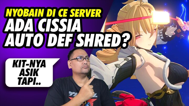 Nyobain Cissia di CE server ZZZ 2.7