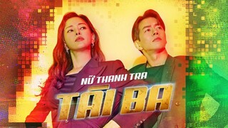 [Tập 1] Nữ Thanh Tra Tài Ba 2021 [Vietsub]