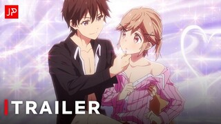 Masamune-kun's Revenge Season 2 - Official Trailer | English Sub