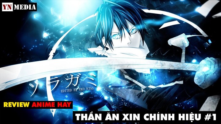 TA LÀM THẦN MÀ NGHÈO HƠN T.H.Ằ.N.G ĂN XIN || Ở ĐÂY CHÚNG TÔI CHỈ TẤU HÀI #2 || YN MEDIA REVIEW ANIME