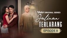 Jalinan Terlarang Episode 8 Full Movie - “Jejak Terlarang Gina yang Tak Bisa Terhapus” MOVIE SPOILER