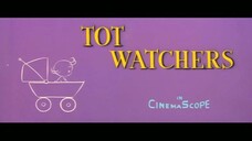 Tot Watchers