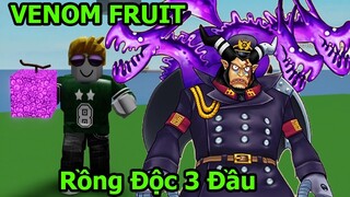 Roblox - Săn Trái Ác Quỷ Venom Fruit Magellan Biến Thành Rồng Độc 3 Đầu One Piece TOP GAME Thành EJ