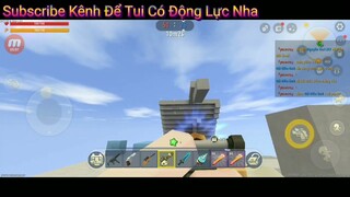 Miniworld-Hôm Nay pvp Nha Mọi Người