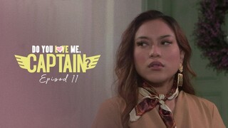 Do You Love Me Captain Episod 11