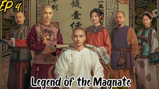 [ENG] EP 4 Legend of the Magnate