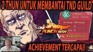 🔥🔥SETELAH 2 TAHUN LEBIH AKHIRNYA BISA BANTAI GUILD TND [MODE IBLIS] - ONE PUNCH MAN:The Strongest