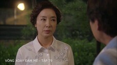 Vòng Xoáy Đam Mê - Tập 79