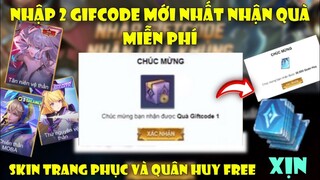 Liên Quân | Nhận 2 Giftcode FREE Nhận Quà Trang Phục Hiếm Và Quân Huy Miễn Phí Cực Hot