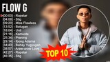 Flow G 2023 MIX ~ Top 10 Best Songs ~ Greatest Hits ~ Full Album