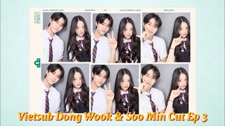 [VIETSUB] BLOSSOM WITH LOVE CUT EP 3 (DONG WOOK & SOO MIN)