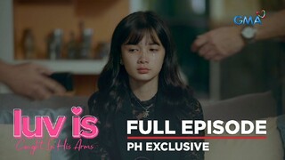 LUV IS: Caught In His Arms - Episode 37