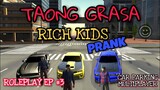 taong grasa rich kid prank & funny moments (roleplay ep 5)