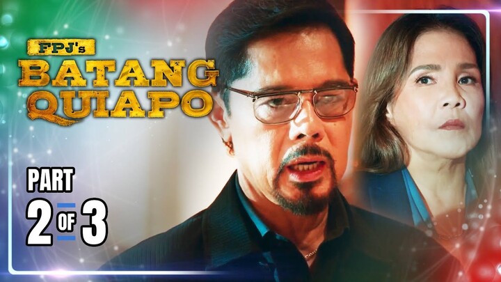 FPJ's Batang Quiapo | Episode 359 (2/3) | July 2, 2024