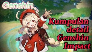 Kumpulan detail Genshin Impact