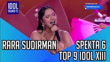 RARA SUDIRMAN - REFLECTION | SPEKTA SHOW 6 INDONESIAN IDOL XIII |