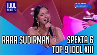 RARA SUDIRMAN - REFLECTION | SPEKTA SHOW 6 INDONESIAN IDOL XIII |