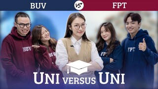 Sinh viên BUV vs Sinh viên FPT | Uni Versus Uni | Khánh Vy