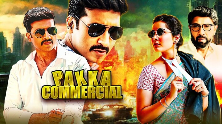 🔥 Pakka Commercial Full Hindi Dubbed Movie | South Indian Action Comedy Movie 🎬