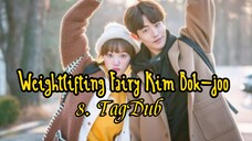 8- Weightlifting Fairy Kim Bok-joo / TagDub kdrama ✔️💯