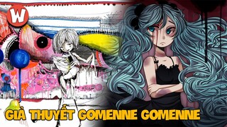 Giả Thuyết  về Gomenne Gomenne