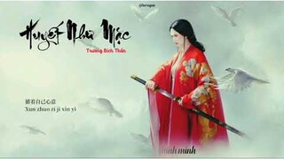 [Vietsub] Huyết Như Mặc 血如墨/Trương Bích Thần