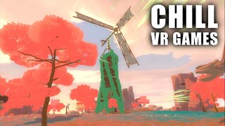 New Chill VR Games and Experiences