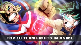 Top 10 Team Anime Fights