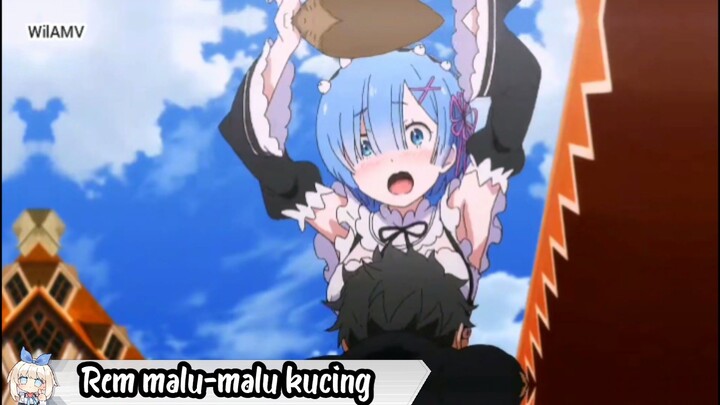 Rem malu-malu kucing 😍|Re: Zero - Starting Life In Another World|