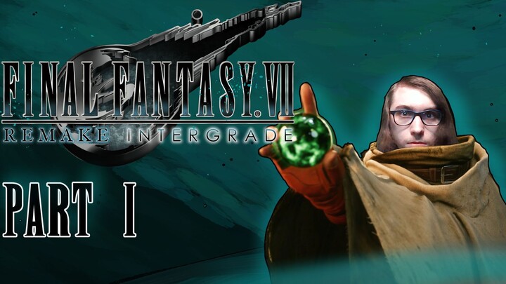 Final Fantasy VII Remake Intergrade Yuffie DLC - ( Part 1 ) PC
