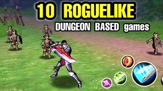 10 Best ROGUELIKE Dungeon Based Games with Endless Wave monster for Android & iOS (Challenging Game)