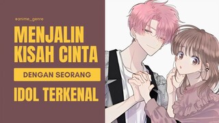 Awalnya Hanya Sebatas Fans Biasa, Namun Akhirnya Menjalin Cinta dengan Idol yang Ia Kagumi?! 🥹❤️